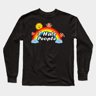 I hate people Long Sleeve T-Shirt